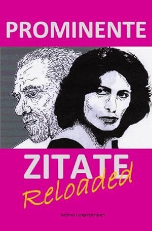 Seller image for Prominente Zitate reloaded for sale by Smartbuy