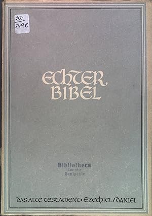 Bild des Verkufers fr Das Alte Testament: Ezechiel/ Daniel zum Verkauf von books4less (Versandantiquariat Petra Gros GmbH & Co. KG)