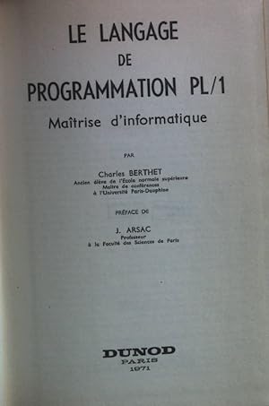 Seller image for Le Langage de Programmation PL/1. Maitrise d'informatique. for sale by books4less (Versandantiquariat Petra Gros GmbH & Co. KG)