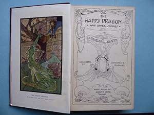 The Happy Dragon and Other Stories. Illustrated By Constance E. Rowlands.
