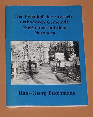 Der Friedhof der russisch-orthodoxen Gemeinde Wiesbaden auf dem Neroberg ( Hrsg.: Mattiaca )