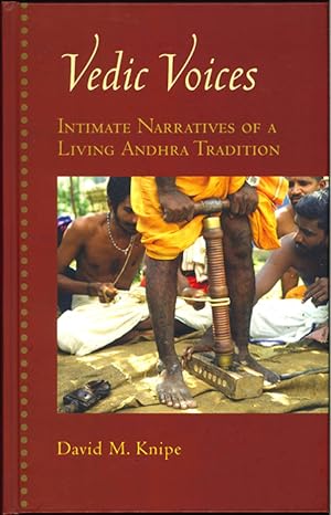 Imagen del vendedor de Vedic Voices: Intimate Narratives of a Living Andhra Tradition. a la venta por The Isseido Booksellers, ABAJ, ILAB