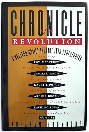 Imagen del vendedor de Chronicle of a Revolution: A Western-Soviet Inquiry Into Perestroika a la venta por PsychoBabel & Skoob Books