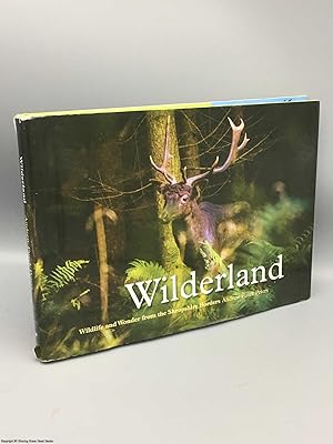 Bild des Verkufers fr Wilderland, Wildlife and Wonder from the Shropshire Borders (Signed) zum Verkauf von 84 Charing Cross Road Books, IOBA