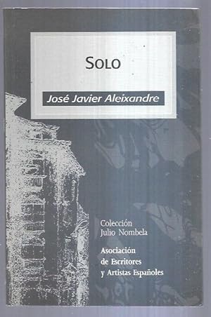 Imagen del vendedor de SOLO a la venta por Desvn del Libro / Desvan del Libro, SL