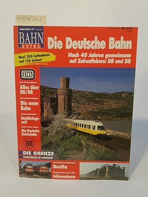 Bild des Verkufers fr Bahn Extra. 1/91. Die Deutsche Bahn Nach 40 Jahren gemeinsam auf Zukunftskurs: DB und DR zum Verkauf von ANTIQUARIAT Franke BRUDDENBOOKS