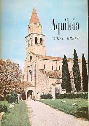 Seller image for Aquileia guida breve for sale by Librodifaccia