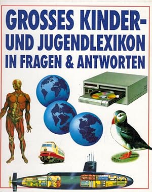 Seller image for Grosses Kinder- und Jugendlexikon in Fragen & Antworten for sale by AMAHOFF- Bookstores