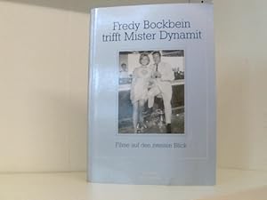 Fredy Bockbein trifft Mister Dynamit: Filme auf den zweiten Blick