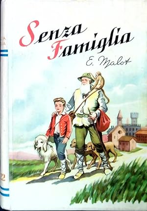 Seller image for Senza famiglia for sale by Librodifaccia