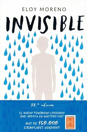 Invisible. Novela ganadora del Premio Hache de Literatura Juvenil.