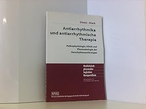 Seller image for Antiarrhythmika und antiarrhythmische Therapie: Pathophysiologie, Klinik und Pharmakologie der Herzrhythmusstrungen for sale by Book Broker