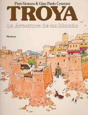 Bild des Verkufers fr Troya. La Aventura de un Mundo. zum Verkauf von La Librera, Iberoamerikan. Buchhandlung