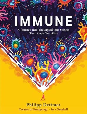 Immagine del venditore per Immune : A Journey Into the Mysterious System That Keeps You Alive venduto da AHA-BUCH GmbH