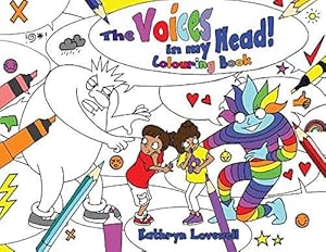 Bild des Verkufers fr The Voices in my Head Colouring Book zum Verkauf von WeBuyBooks