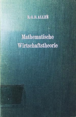 Bild des Verkufers fr Mathematische Wirtschaftstheorie. zum Verkauf von Antiquariat Bookfarm