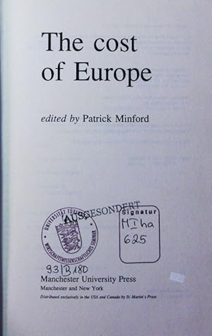 Imagen del vendedor de The cost of Europe. a la venta por Antiquariat Bookfarm