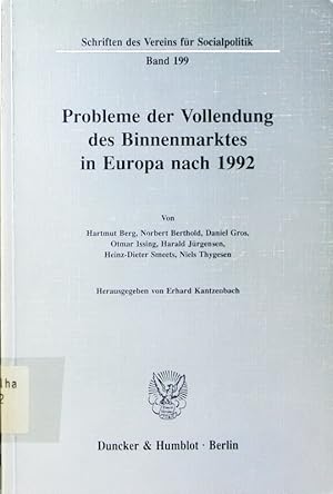 Bild des Verkufers fr Probleme der Vollendung des Binnenmarktes in Europa nach 1992. zum Verkauf von Antiquariat Bookfarm
