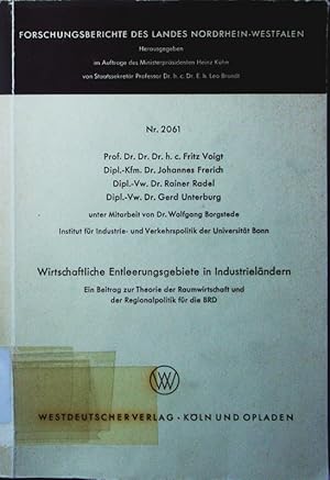 Bild des Verkufers fr Wirtschaftliche Entleerungsgebiete in Industrielndern. ein Beitrag zur Theorie der Raumwirtschaft und der Regionalpolitik fr die BRD. zum Verkauf von Antiquariat Bookfarm