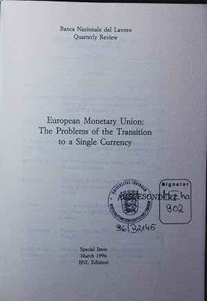Immagine del venditore per European Monetary Union. The problems of the transition to a single currency. venduto da Antiquariat Bookfarm