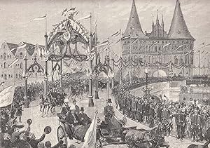 Einzug des Kaisers in Lübeck am 1. April 1891. Ansicht am Holstentor. Der Kaiser in einer zweispä...