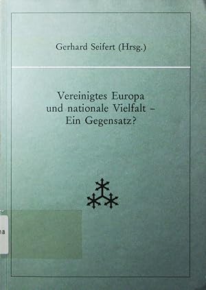 Immagine del venditore per Vereinigtes Europa und nationale Vielfalt - ein Gegensatz?. Referate gehalten auf dem Symposium der Joachim-Jungius-Gesellschaft der Wissenschaften, Hamburg am 29. - 30. Oktober 1993. venduto da Antiquariat Bookfarm