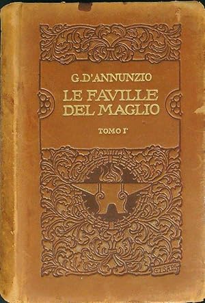 Le faville del maglio Tomo I