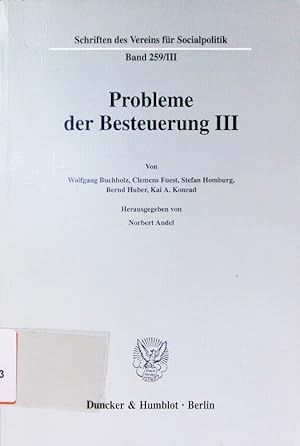Seller image for Probleme der Besteuerung. - 3. for sale by Antiquariat Bookfarm