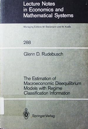 Seller image for The estimation of macroeconomic disequilibrium models with regime classification information. for sale by Antiquariat Bookfarm