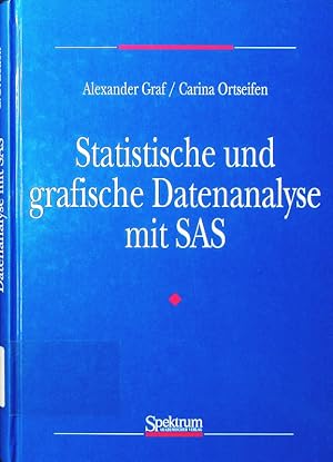 Bild des Verkufers fr Statistische und grafische Datenanalyse mit SAS. zum Verkauf von Antiquariat Bookfarm