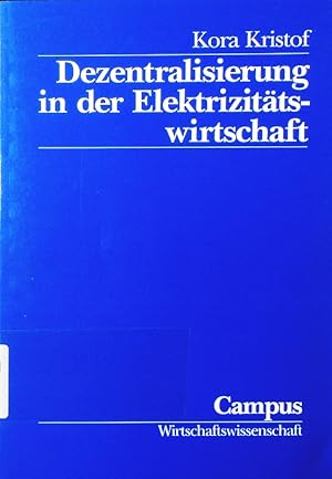 Seller image for Dezentralisierung in der Elektrizittswirtschaft. for sale by Antiquariat Bookfarm