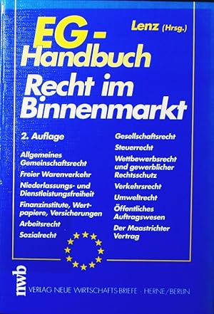 Immagine del venditore per EG-Handbuch Recht im Binnenmarkt. venduto da Antiquariat Bookfarm