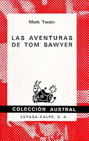 Imagen del vendedor de Las aventuras de Tom Sawyer. Coleccin Austral n 212. a la venta por TraperaDeKlaus