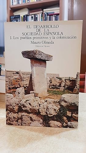 Imagen del vendedor de EL DESARROLLO DE LA SOCIEDAD ESPAOLA. I. Los pueblos primitivos y la colonizacin. a la venta por LLIBRERIA KEPOS-CANUDA