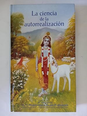 Seller image for La ciencia de la autorrealizacin. for sale by TraperaDeKlaus