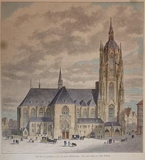 kolorierter Holzstich - Der Dom zu Frankfurt a. M. nach seiner Restaurierung