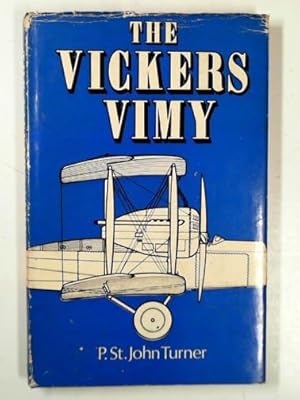 Imagen del vendedor de The Vickers Vimy a la venta por Cotswold Internet Books