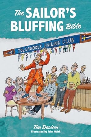 Immagine del venditore per Sailor's Bluffing Bible venduto da GreatBookPrices