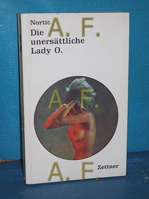 Seller image for Die unersttliche Lady O : Roman. (Intim-Reihe 68) for sale by Antiquarische Fundgrube e.U.