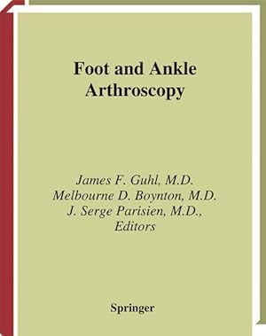 Foot and Ankle Arthroscopy.