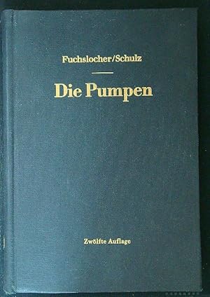 Imagen del vendedor de Die Pumpen a la venta por Librodifaccia