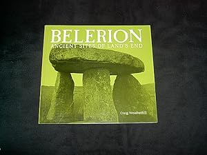 Imagen del vendedor de Belerion. Ancient Sites of Land's End. a la venta por Antiquariat Andree Schulte