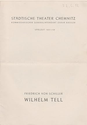 Seller image for Programmheft Friedrich von Schiller WILHELM TELL Spielzeit 1951 / 52 for sale by Programmhefte24 Schauspiel und Musiktheater der letzten 150 Jahre