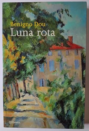 Bild des Verkufers fr Luna rota zum Verkauf von La Leona LibreRa