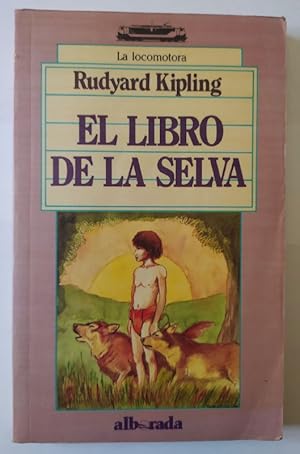 Imagen del vendedor de El libro de la selva a la venta por La Leona LibreRa
