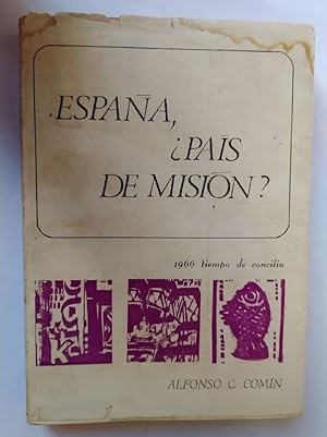 Imagen del vendedor de Espaa, Pas de misin? a la venta por La Leona LibreRa