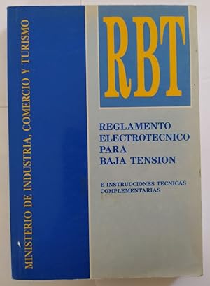Imagen del vendedor de Reglamento electrotcnico para baja tensin. E instrucciones tcnicas complementarias. a la venta por La Leona LibreRa