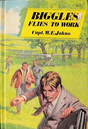 Biggles Flies to Work ; Some Unusual Cases of Biggles and His Air Police