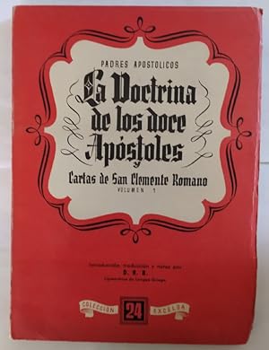 Bild des Verkufers fr La doctrina de los doce Apstoles y cartas de San Clemente Romano. zum Verkauf von La Leona LibreRa