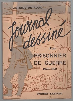 Journal dessiné d'un prisonnier de guerre 1940-1941